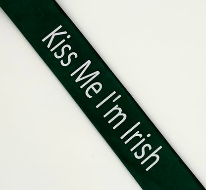 Kiss Me I'm Irish