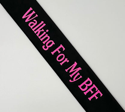 Walking For My BFF